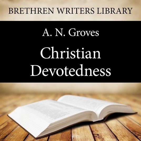 Christian Devotedness