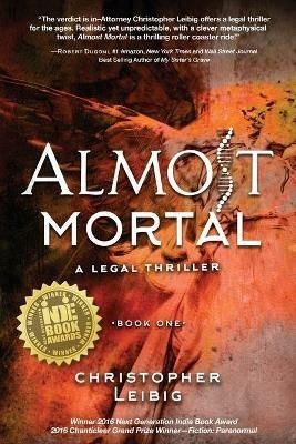 Almost Mortal - Christopher Leibig - cover