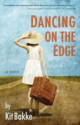 Dancing on the Edge - Kit Bakke - cover