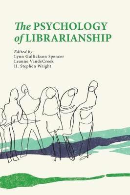 The Psychology of Librarianship - cover