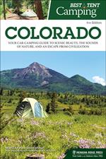 Best Tent Camping: Colorado