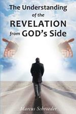 The Understanding of the Revelation from God's Side