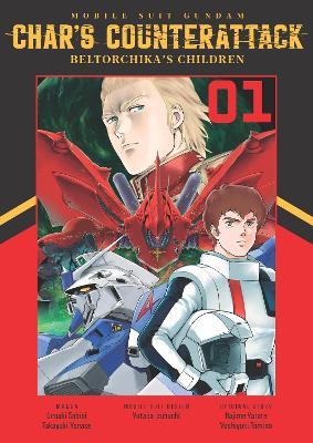 Mobile Suit Gundam: Char's Counterattack, Volume 1: Beltorchika's Children - Takayuki Yanase - cover