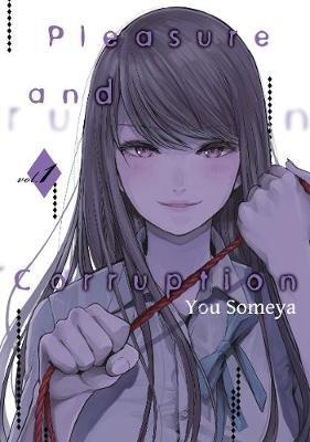 Pleasure & Corruption, Volume 1 - You Someya - cover