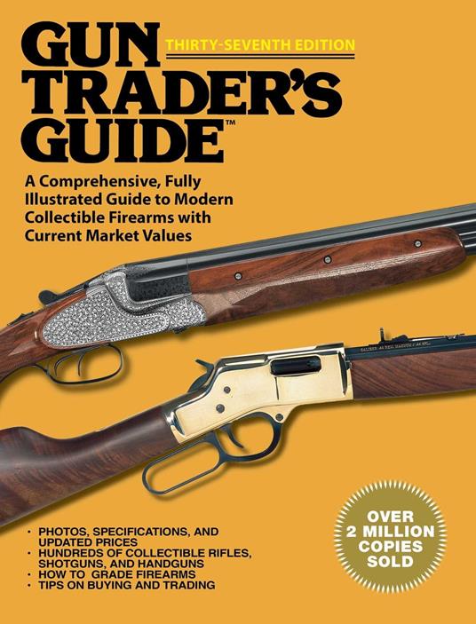 Gun Trader's Guide, Thirty-Seventh Edition