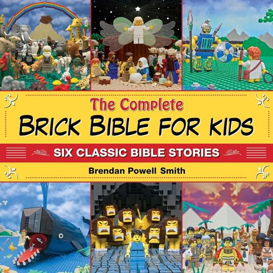 The Complete Brick Bible for Kids - Brendan Powell Smith - ebook