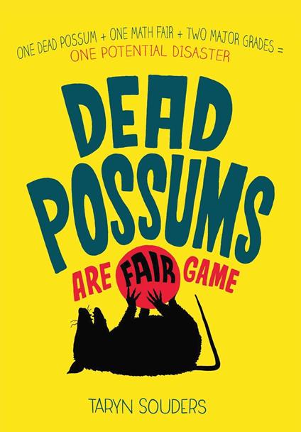 Dead Possums Are Fair Game - Taryn Souders - ebook