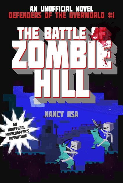 The Battle of Zombie Hill - Nancy Osa - ebook