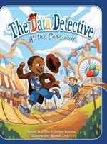 The Data Detective at the Carnival