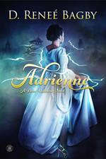 Adrienne (A Bron Universe Novel)