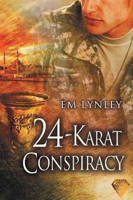 24-Karat Conspiracy - Em Lynley - cover