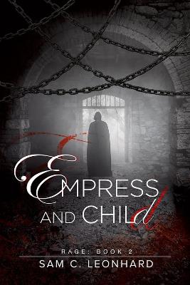 Empress and Child Volume 2 - Sam C. Leonhard - cover