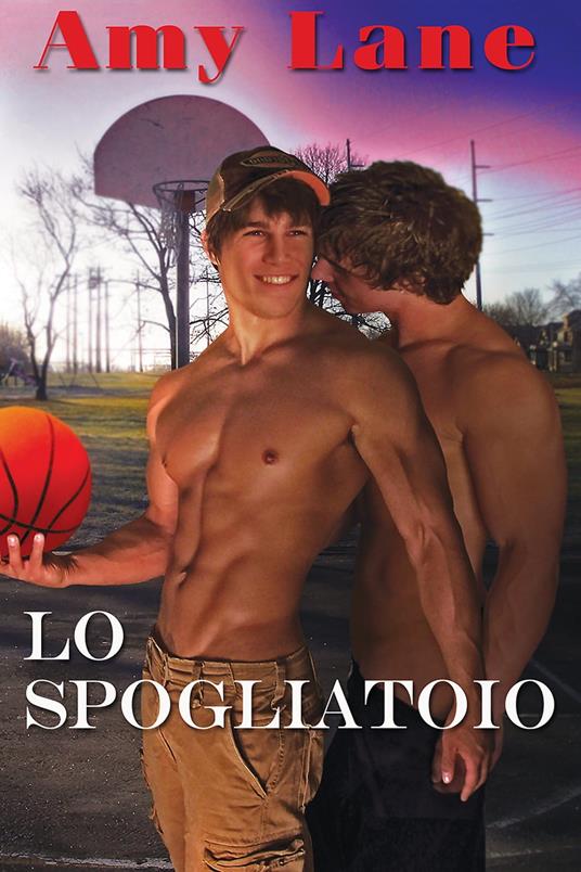 Lo spogliatoio - Amy Lane,Ernesto Pavan - ebook