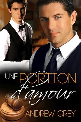 Une portion d'amour - Andrew Grey - cover