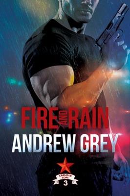 Fire and Rain - Andrew Grey - cover