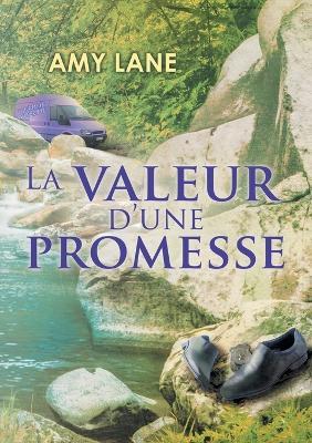 La Valeur D'Une Promesse - Amy Lane - cover
