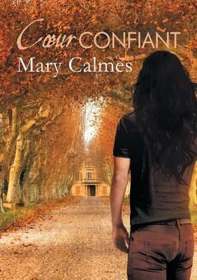 Coeur confiant (Translation) - Mary Calmes - cover