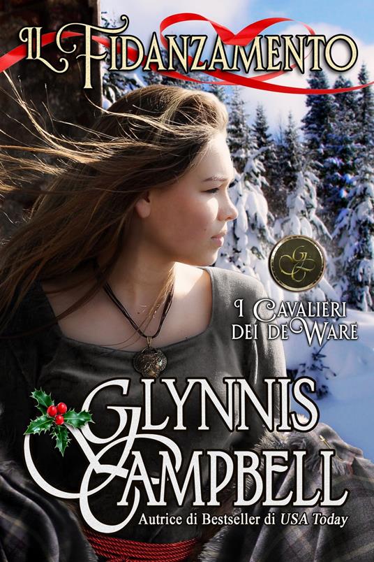 Il Fidanzamento - Glynnis Campbell,Ernesto Pavan - ebook