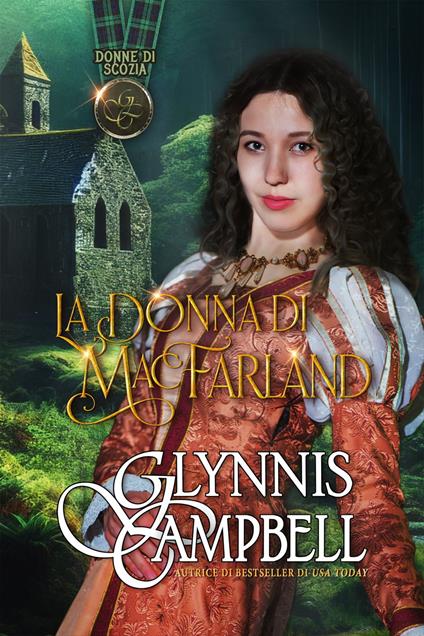 La Donna di MacFarland - Glynnis Campbell - ebook