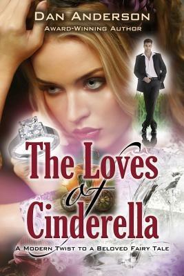 The Loves of Cinderella - Dan Anderson - cover