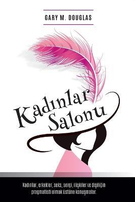 Kadinlar Salonu - Salon des Femme Turkish - Gary M Douglas - cover