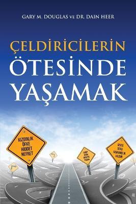 Celdiricilerin OEtesinde Yasamak (Turkish) - Gary M Douglas,Dain Heer - cover