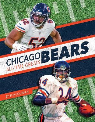 Chicago Bears All-Time Greats - Ted Coleman - cover