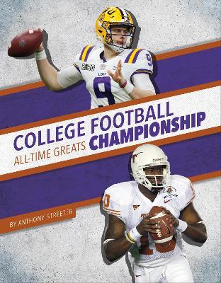 College Football Championship All-Time Greats - Anthony Streeter - cover