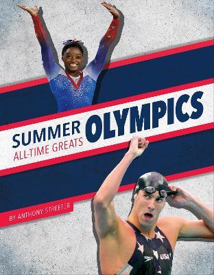 Summer Olympics All-Time Greats - Anthony Streeter - cover