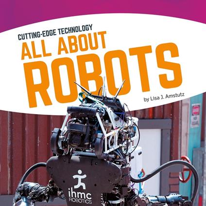 All About Robots