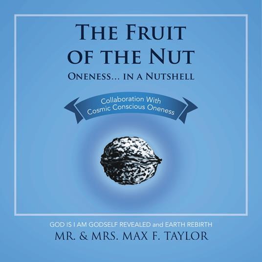 The Fruit Of the Nut