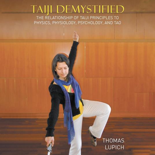 Taiji Demystified