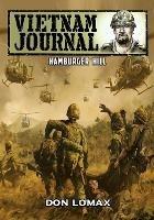 Vietnam Journal: Hamburger Hill - Don Lomax - cover