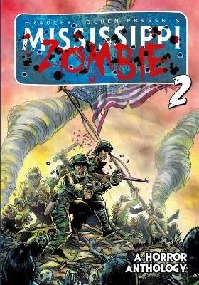 Mississippi Zombie - Volume 2 - Travis Gibb - cover