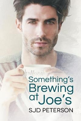 Something's Brewing at Joe's - SJD Peterson - cover