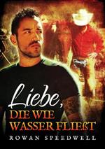 Liebe, die wie Wasser fliet (Translation)