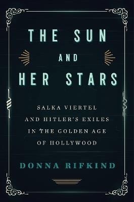 The Sun And Her Stars - Donna Rifkind - cover