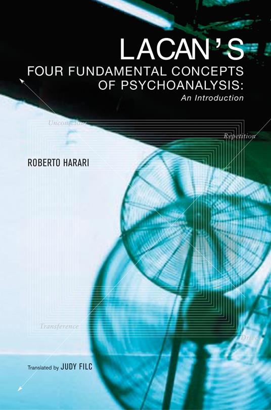 Lacan's Four Fundamental Concepts of Psychoanalysis