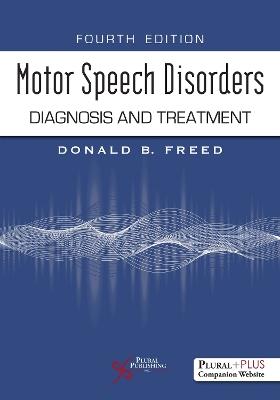 Motor Speech Disorders: Diagnosis and Treatment - cover