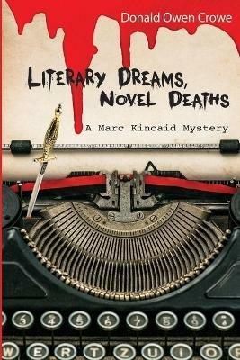 Literary Dreams, Novel Deaths - Donald Crowe - cover