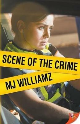 Scene of the Crime - Mj Williamz - cover