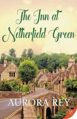 The Inn at Netherfield Green - Aurora Rey - cover