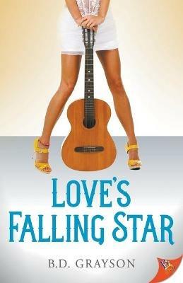 Love's Falling Star - B D Grayson - cover