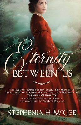 Eternity Between Us - Stephenia H McGee - cover