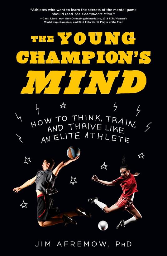 The Young Champion's Mind - Jim Afremow PhD - ebook