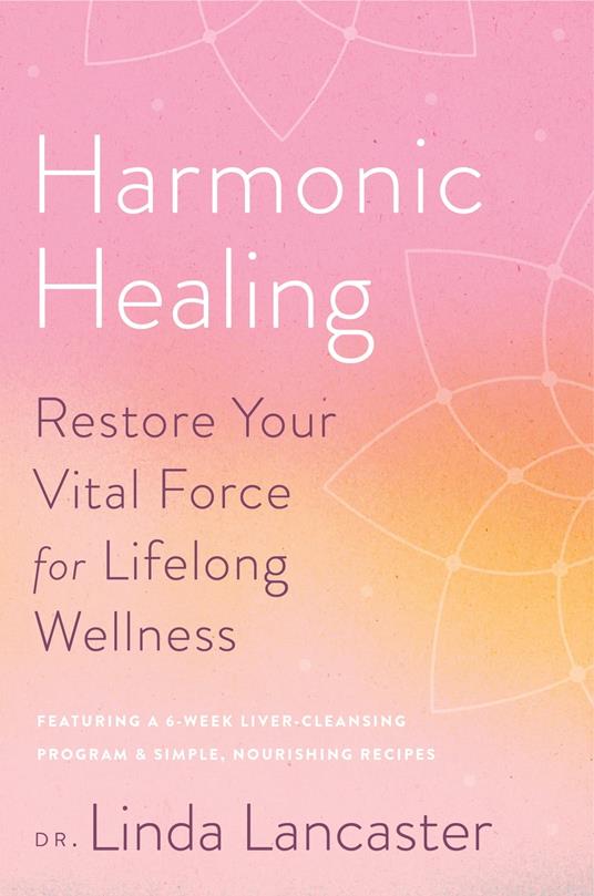 Harmonic Healing