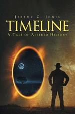 Timeline: A Tale of Altered History