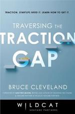 Traversing the Traction Gap