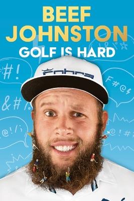 Golf Is Hard - Johnston - cover