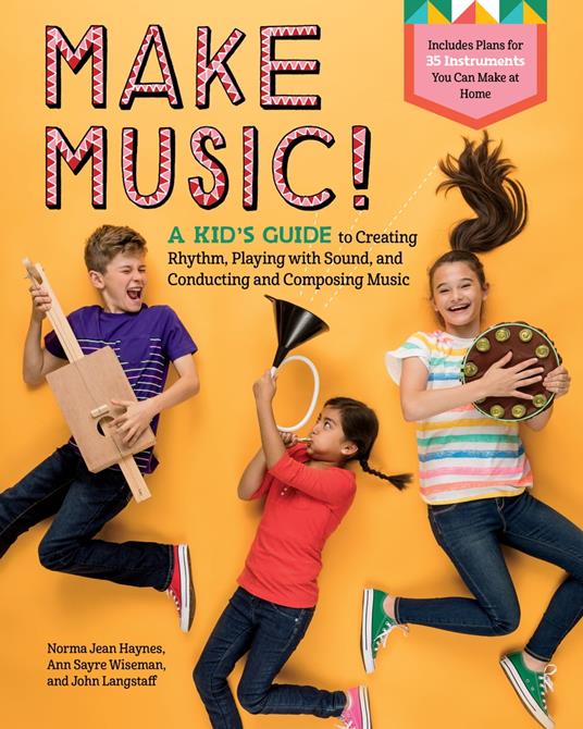 Make Music! - Norma Jean Haynes,John Langstaff,Ann Sayre Wiseman - ebook